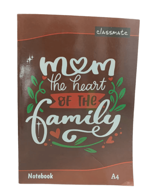 Classmate notebook branded with "Mom the heart of the family" Page 136